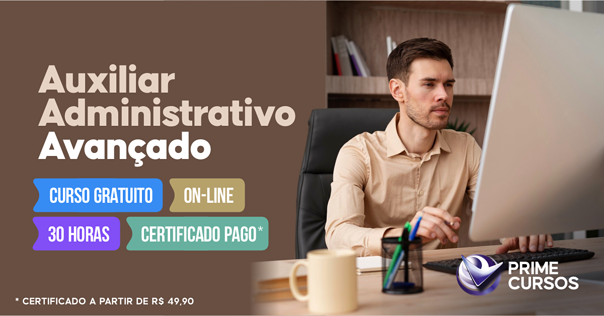 Curso de Auxiliar Administrativo Avan&ccedil;ado