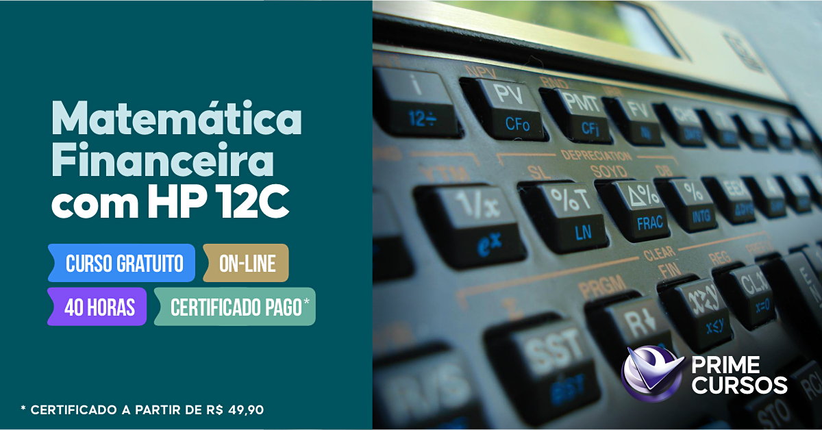 Curso de Matem&aacute;tica Financeira com HP 12C