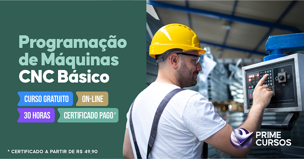 Curso de Programa&ccedil;&atilde;o de M&aacute;quinas CNC B&aacute;sico
