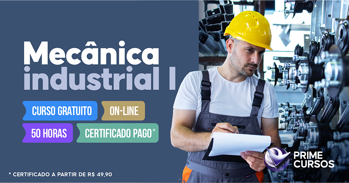 Curso de Mec&acirc;nica Industrial I