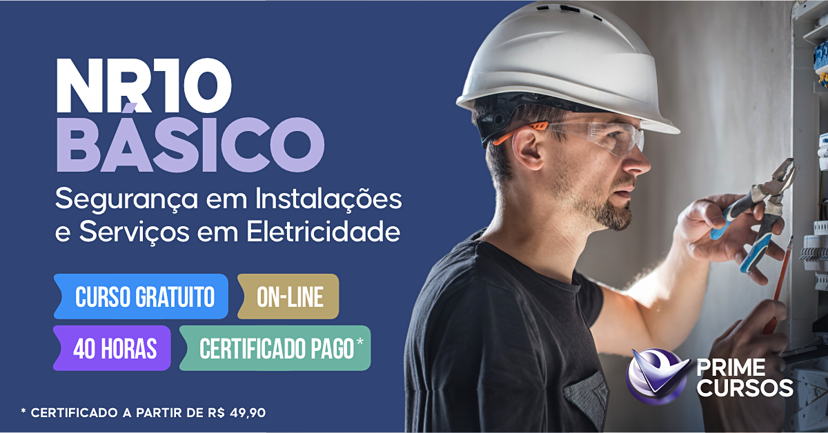 Curso gr&aacute;tis da norma NR 10 B&aacute;sico - Seguran&ccedil;a em Instala&ccedil;&otilde;es e Servi&ccedil;os em Eletricidade