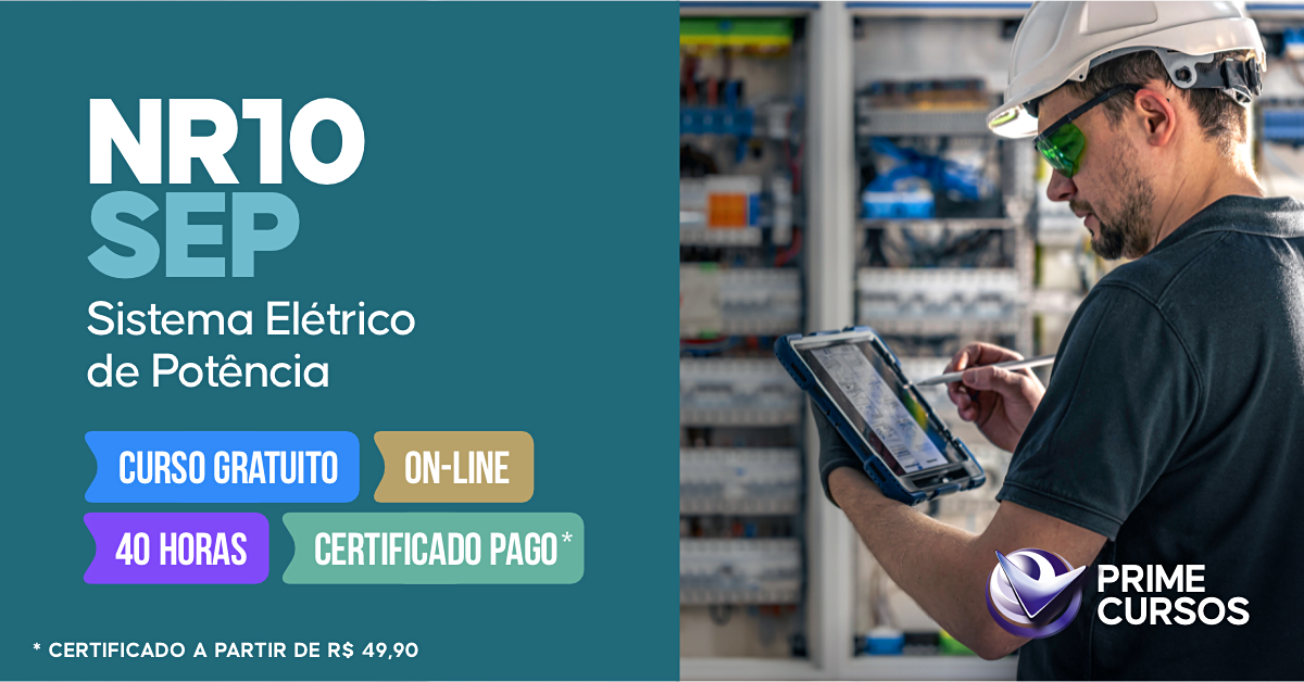 Curso de NR 10 SEP - Sistema El&eacute;trico de Pot&ecirc;ncia