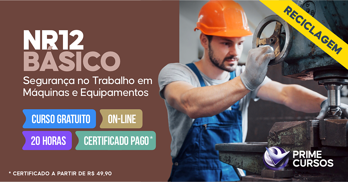 Curso da norma NR 12 B&aacute;sico - Seguran&ccedil;a no Trabalho em M&aacute;quinas e Equipamentos (2016)