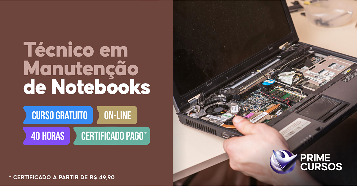 Curso de T&eacute;cnico em Manuten&ccedil;&atilde;o de Notebooks