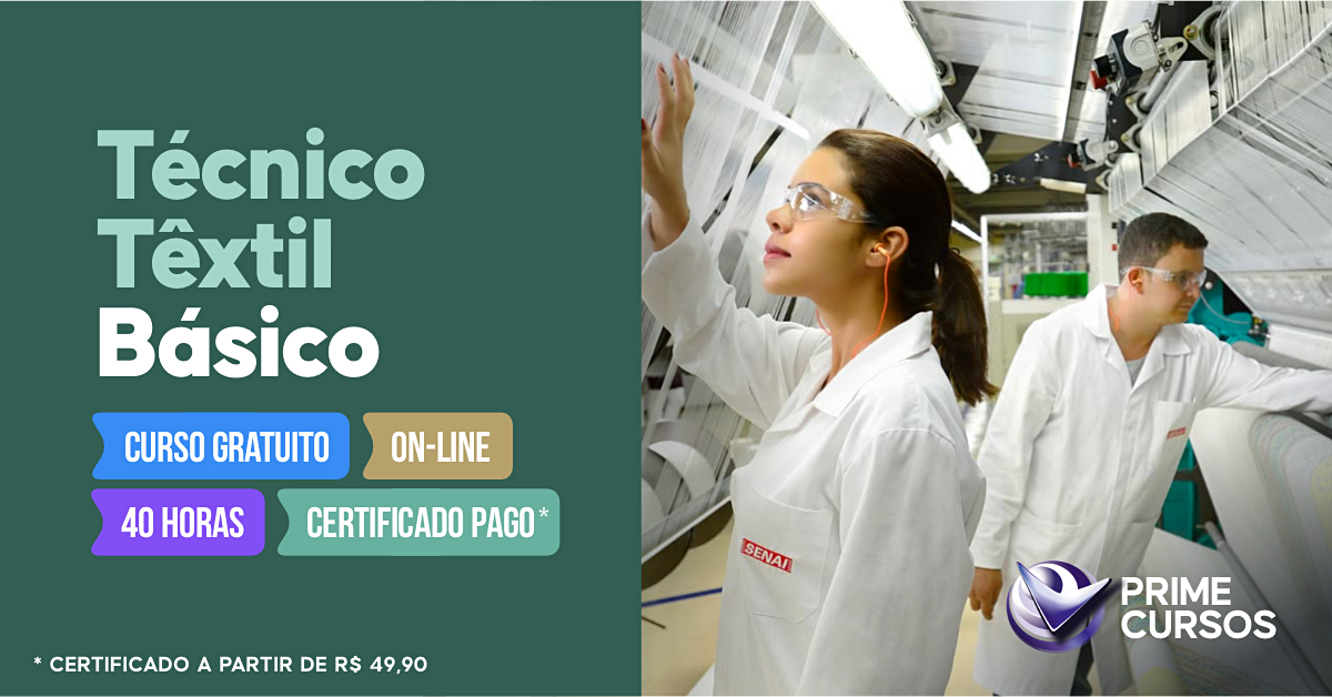 Curso de T&eacute;cnico T&ecirc;xtil B&aacute;sico